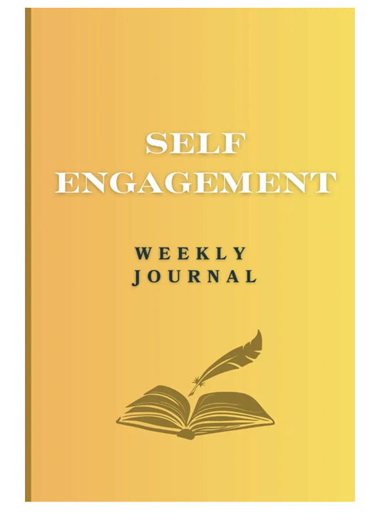 Self Engagement – A Guided Self-Reflection Journal for Weekly Personal Growth